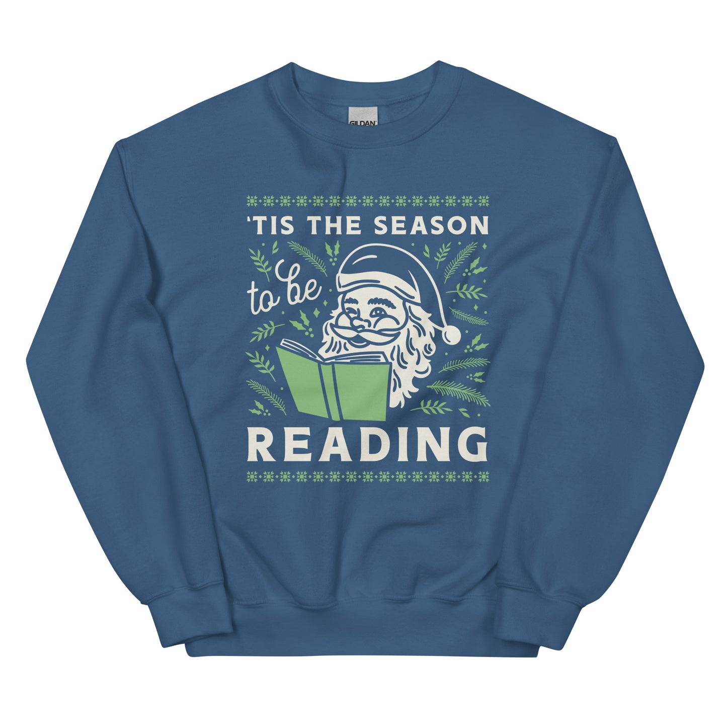 'Tis The Season Sweatshirt