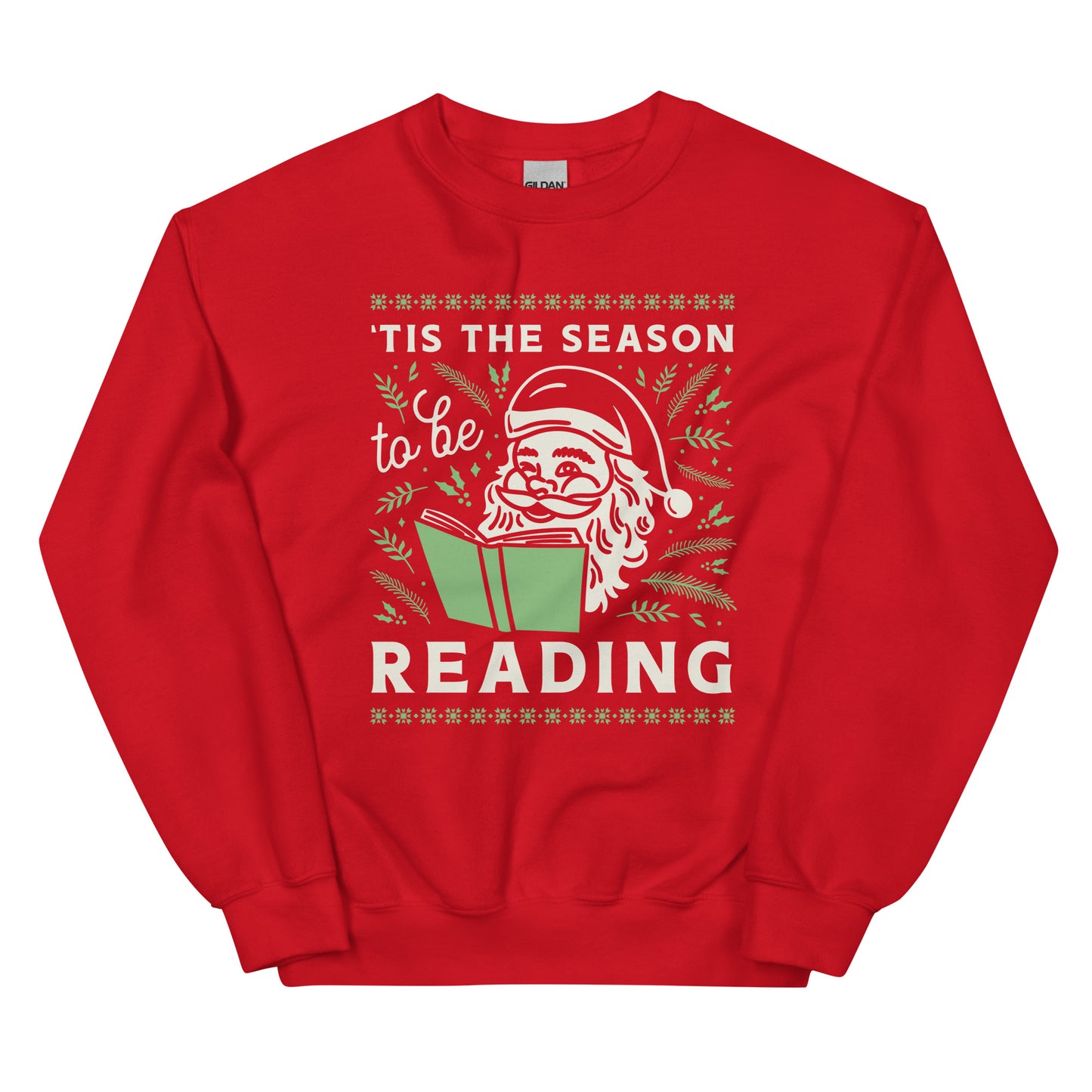 'Tis The Season Sweatshirt