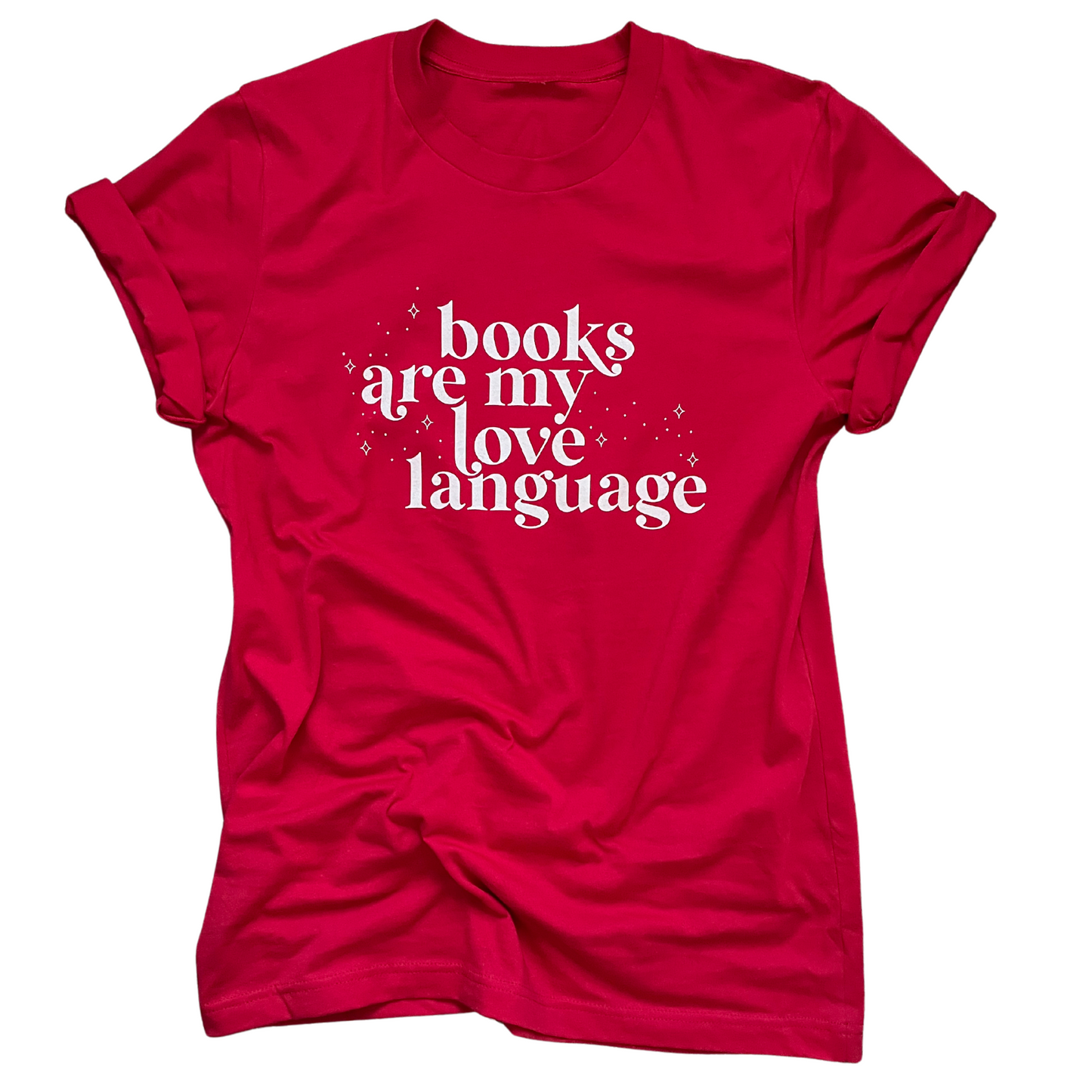 Books are My Love Language Tee