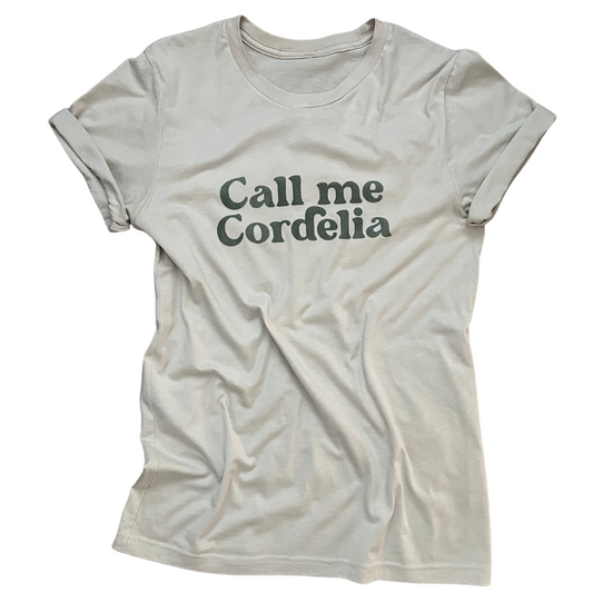 Call Me Cordelia Tee