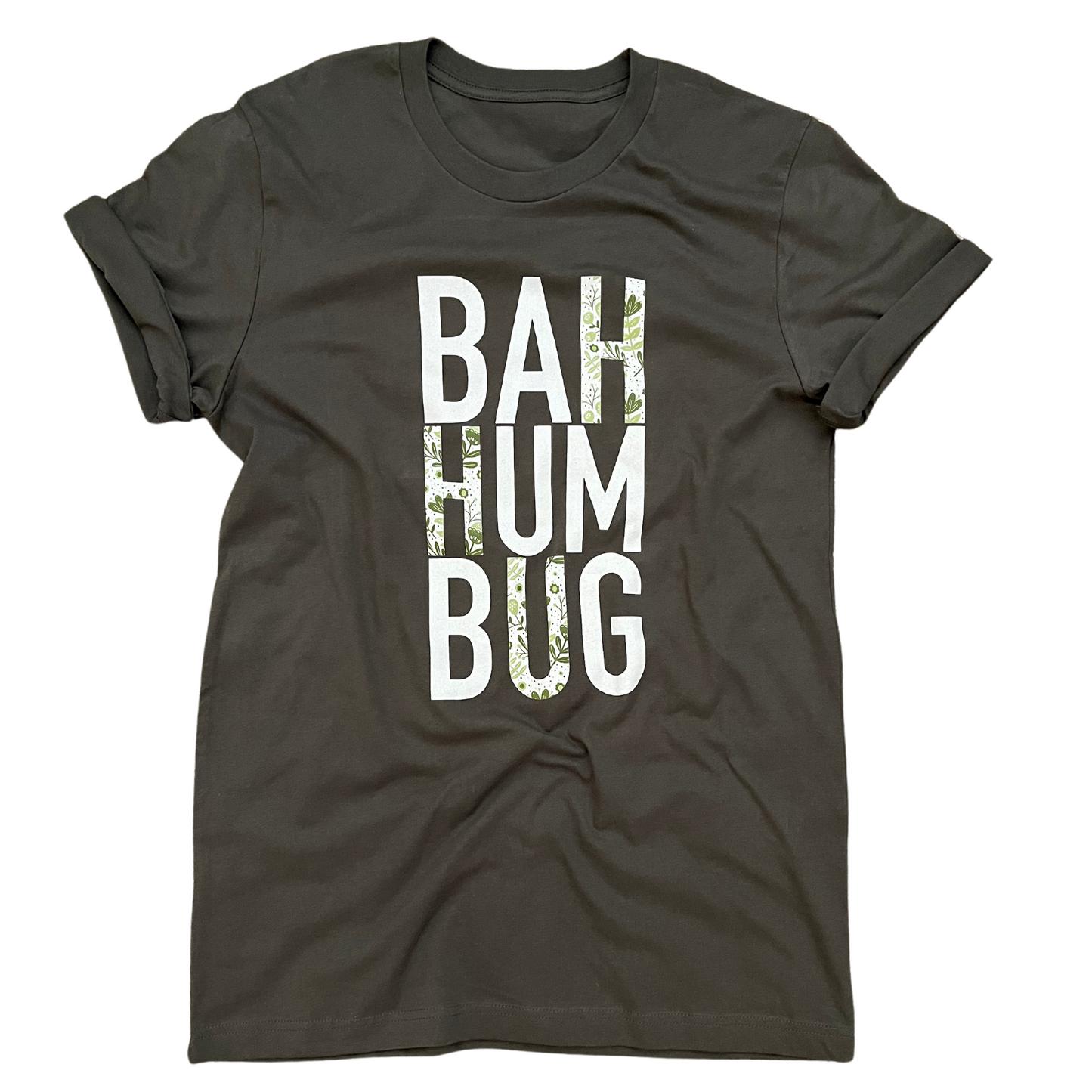 Bah Humbug in Floral Tee