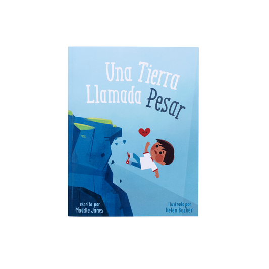Una Tierra Llamada Pesar {Spanish Edition}