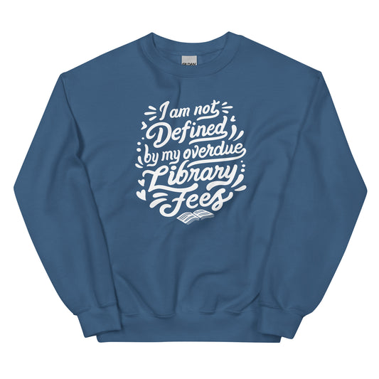 Library Mantra Sweatshirt