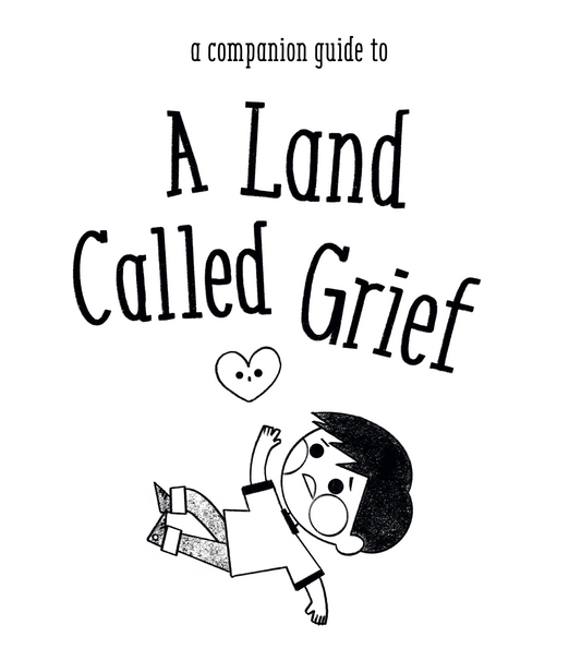 A Land Called Grief Companion Guide