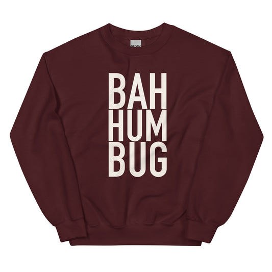 Bah Humbug Sweatshirt